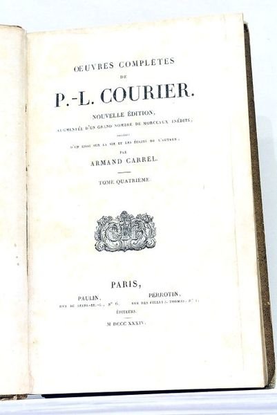 Oeuvres Complètes. Nouvelle édition, augmentée d'un grand nombre de morceaux …
