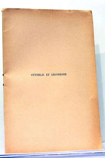 Syphilis et Grossesse.