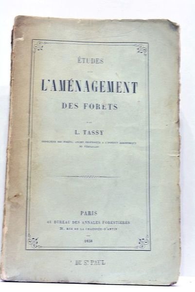 Etudes sur l'Aménagement des Forets.