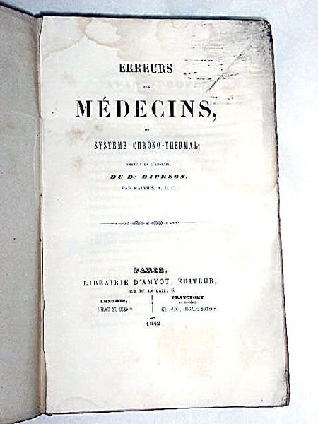 Erreurs des Médecins, ou Système Chrono-Thermal; traduit de l'Anglais par …
