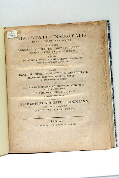 Dissertatio Inauguralis Pathologico-Anatomica exhibens Cerebri Oculique Morbi inter se cohaerentis …