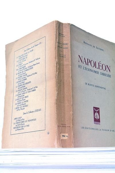 Napoléon et l'Economie dirigée. Le Blocus continental.