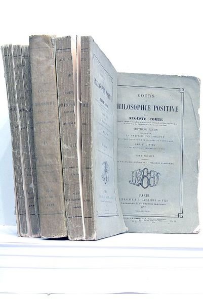 Cours de Philosophie Positive. Quatrième édition augmentée de la Préface …