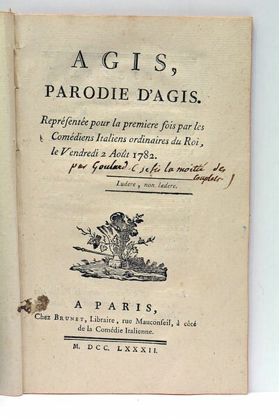 Agis, Parodie d'Agis. Représentée pour la première fois par les …