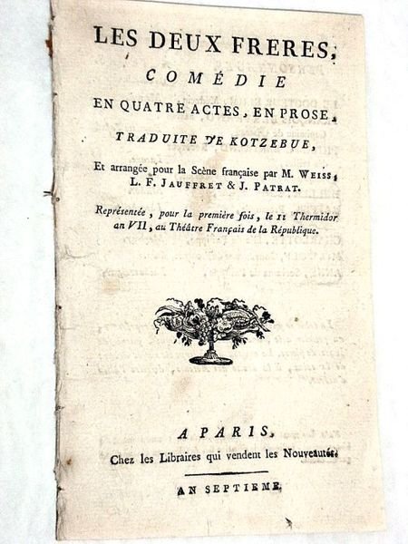 Les Deux Frères; Comédie en quatre actes, en prose, traduite …