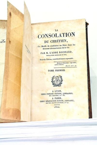 La Consolation du Chrétien, ou Motifs de confiance en Dieu …