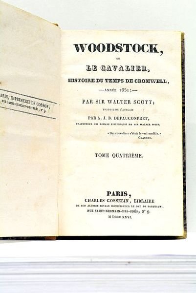 Woodstock, ou le Cavalier, Histoire du temps de Cromwell, - …