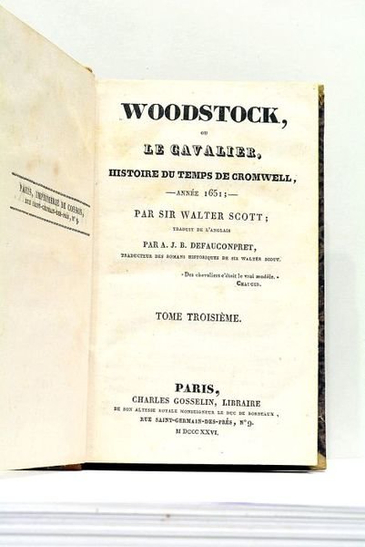 Woodstock, ou le Cavalier, Histoire du temps de Cromwell, - …