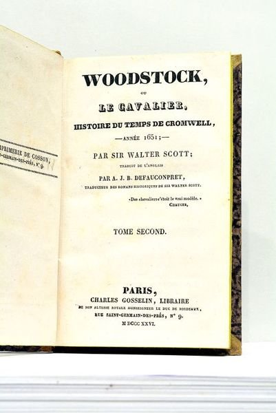 Woodstock, ou le Cavalier, Histoire du temps de Cromwell, - …