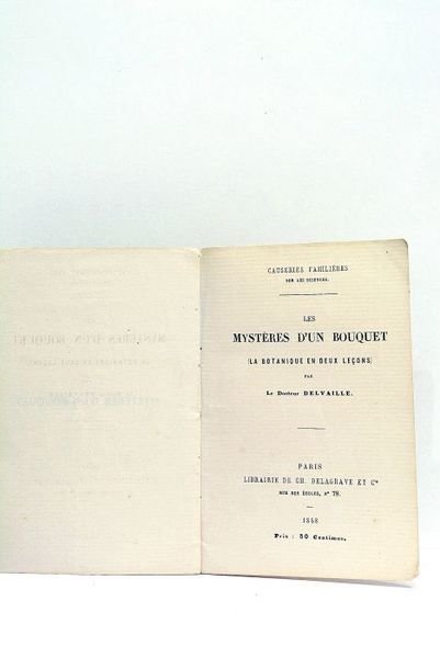 Les Mystères d'un Bouquet (la Botanique en deux leçons).