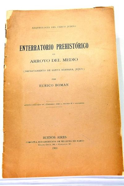 Enterratorio Prehistorico en arroyo del medio (departamento de santa Barbara, …