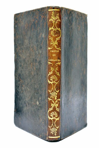 CARTAS DE HELOYSA Y ABELARDO, EN PROSA Y EN VERSO, …