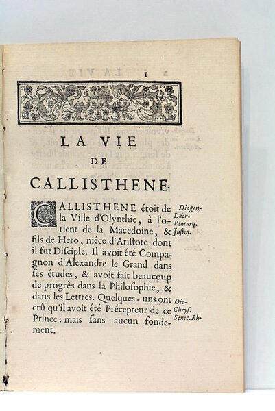 La Vie de Callisthène philosophe à la cour d'Alexandre le …