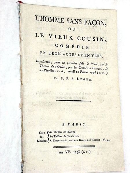 L'homme sans façon, ou le vieux cousin, comédie en trois …