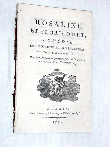 Rosaline et Floricourt, comédie, en deux actes et en vers …