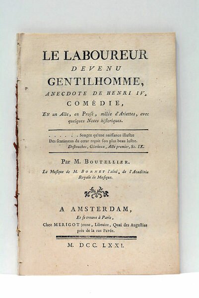 La Laboureur devenu Gentilhomme, anecdote de Henri IV, comédie, en …