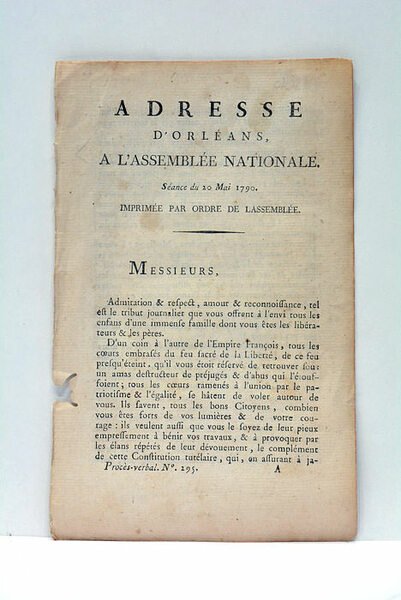 ADRESSE D'ORLÉANS, À L'ASSEMBLÉE NATIONALE. SÉANCE DU 20 MAI 1790. …