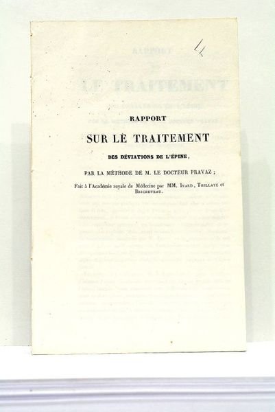 RAPPORT sur le Traitement des Déviations de l'épine, par la …