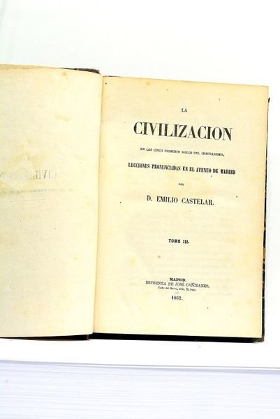 La Civilizacion en los cincos primeros siglos del Christianismo. Lecciones …