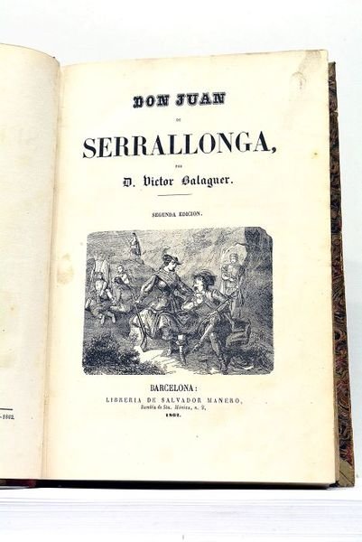 Don Juan de Serrallonga. Segunda edicion.