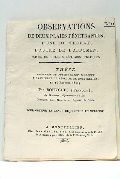 Observations de deux Plaies pénétrantes, l'une du thorax, l'autre de …