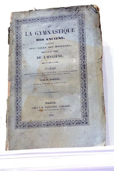 De la Gymnastique des Anciens, comparée avec celle des Modernes, …