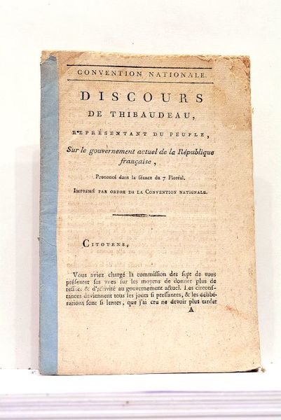 Discours sur le Gouvernement actuel de la République française.