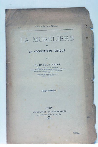 La Muselière et la Vaccination Rabique.