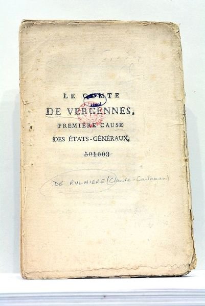 Le Comte de Vergennes, première cause des États-Généraux.