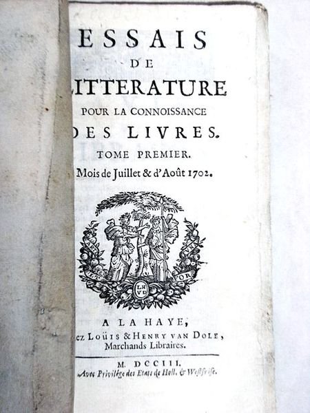 Essais de Littérature pour la connoissance des livres.