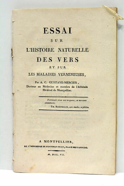 Essai sur l'Histoire Naturelle des Vers et sur les Maladies …