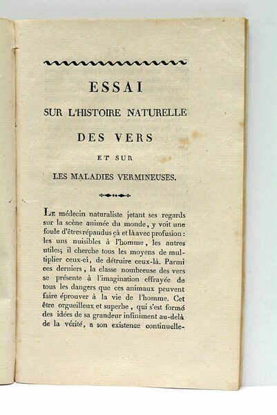 Essai sur l'Histoire Naturelle des Vers et sur les Maladies …