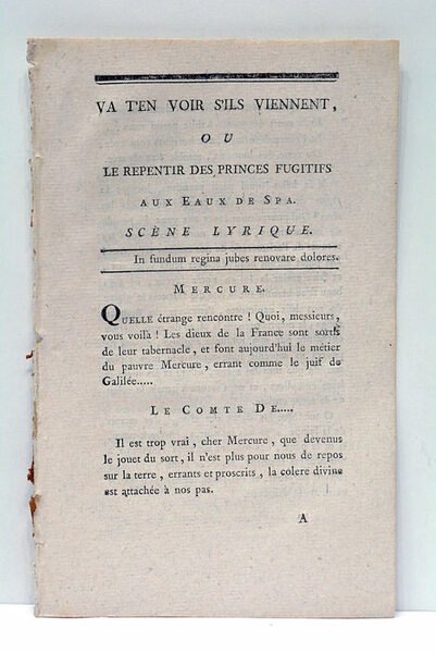 VA T'EN VOIR S'ILS VIENNENT, ou le repentir des Princes …