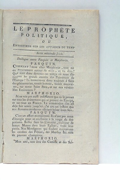 PROPHETE POLITIQUE (Le), ou Entretiens sur les Affaires du Tems.