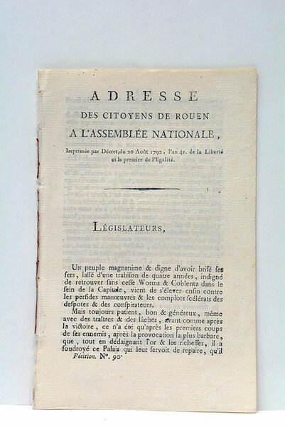 ADRESSE DES CITOYENS DE ROUEN À L'ASSEMBLÉE NATIONALE, imprimée par …