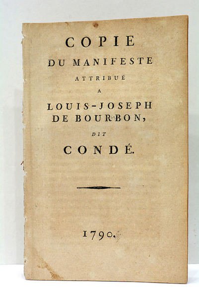 COPIE du Manifeste attribué à Louis-Joseph de Bourbon, dit Condé.