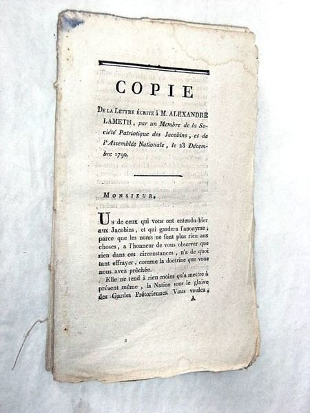 LETTRE écrite à M. Alexandre Lameth, par un Membre de …