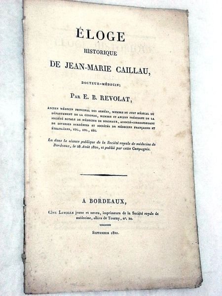 Éloge historique de Jean-Marie Caillau.