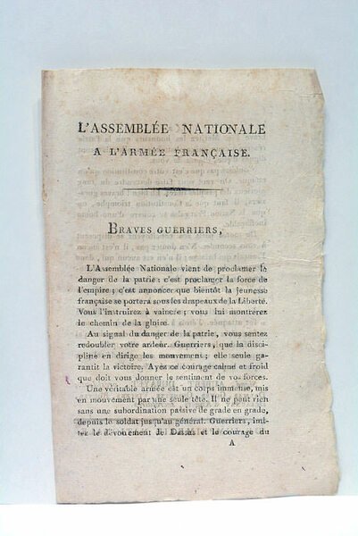 ASSEMBLÉE NATIONALE (L') À L'ARMÉE FRANÇAISE. Braves Guerriers…