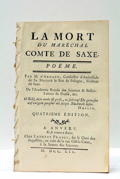 La mort du Maréchal comte de Saxe. Poëme. Quatrième édition.