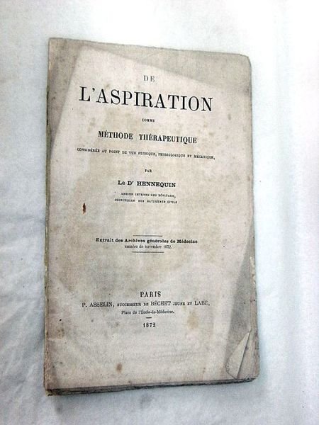 De l'aspiration comme méthode thérapeutique considérée au point de vue …