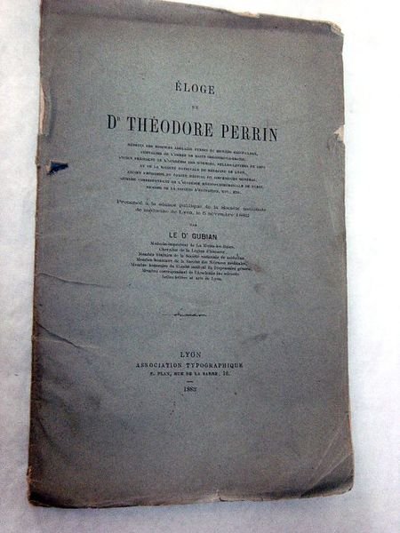 Eloge du Dr. Théodore Perrin.