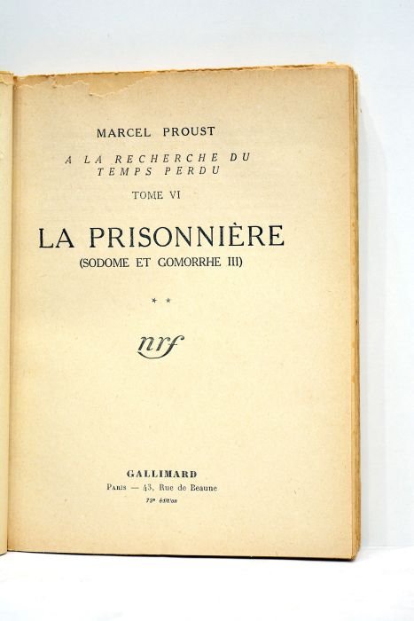 A la recherche du temps perdu. Tome VI: La prisionnière …