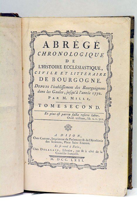 Abregé chronologique de l'Histoire écclésiastique civile et littéraire de Bourgogne …