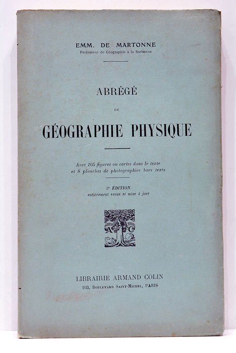 Abrégé de Géographie physique. Avec 105 figures ou cartes dans …