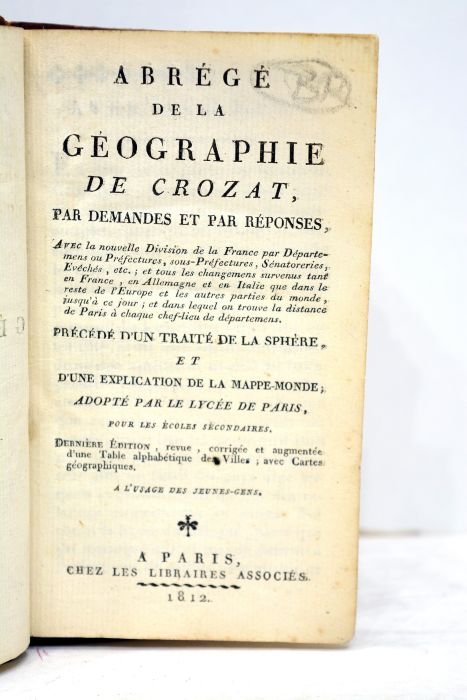 ABREGE de la géographie de Crozat, par demandes et réponses. …