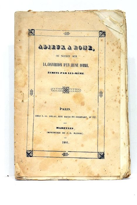 Adieux à Rome ou notice sur la Conversion d'un jeune …