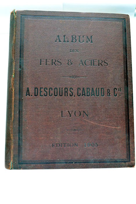 ALBUM DES FERS ET ACIERS. ANCIENNE MAISON CÉSAR DUFOURNEL ET …