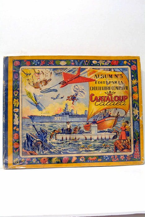 Album N° 3. Edité par la Chocolaterie-Confiserie Cantaloup Catala, Perpignan …