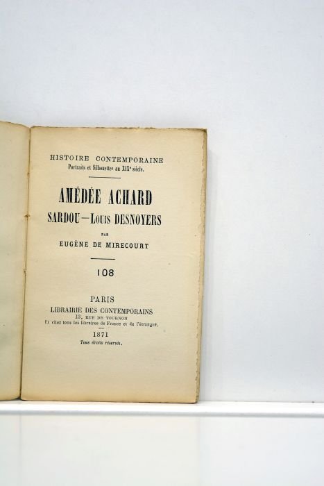 Amédée Achard. Sardou. Louis Desnoyers. 108.